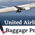 How to Understand United Airlines Baggage Policies