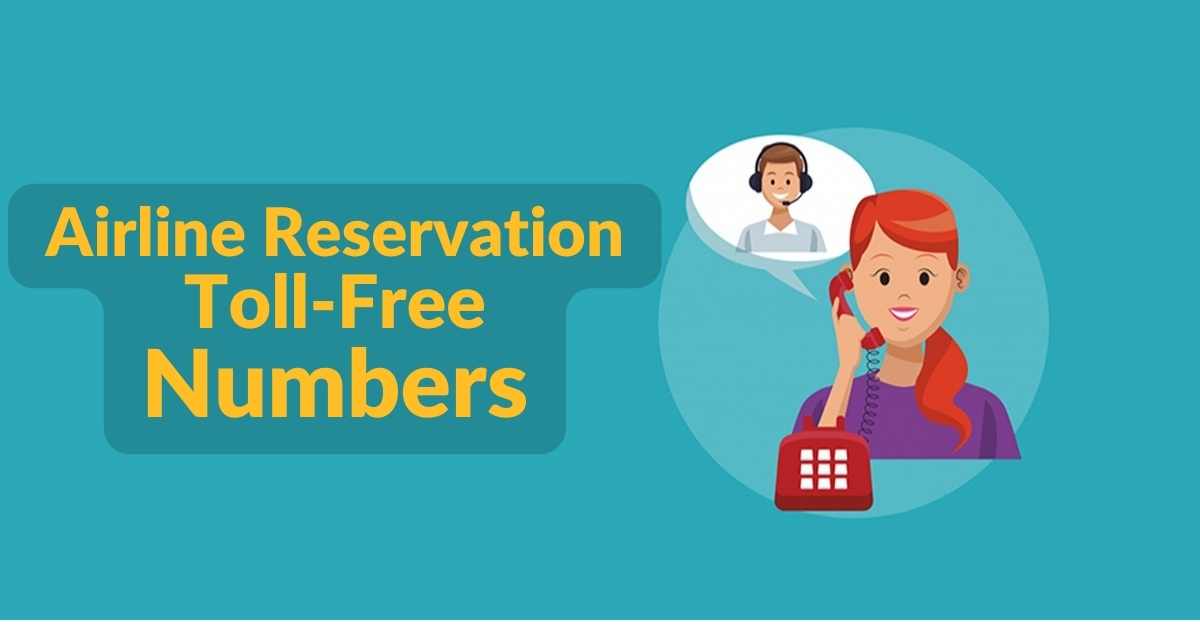 Airline Reservation Toll-Free Numbers